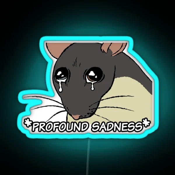 Profound Sadness RGB Neon Sign