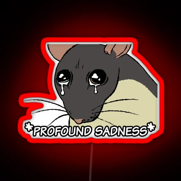 Profound Sadness RGB Neon Sign