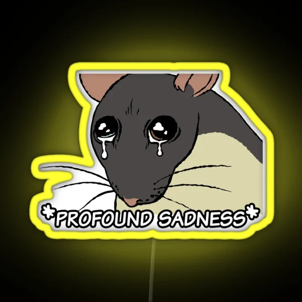 Profound Sadness RGB Neon Sign