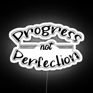 Progress Not Perfection Distressed Grunge Effect RGB Neon Sign