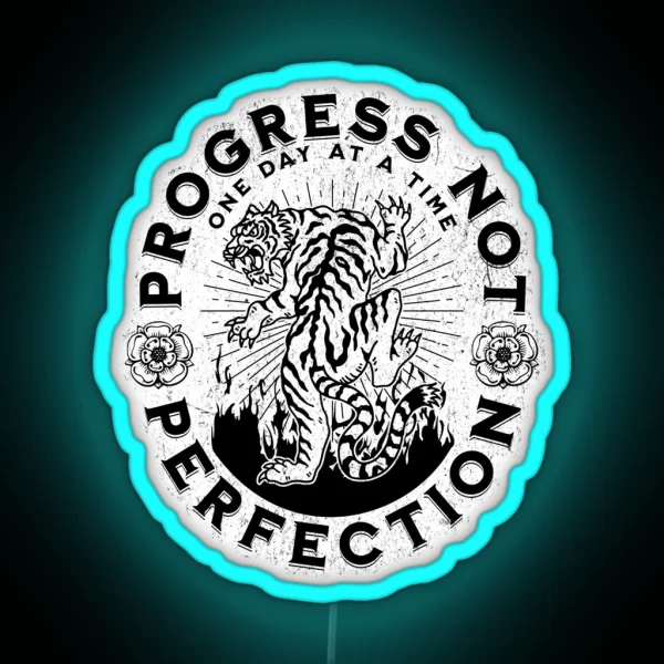 Progress Not Perfection Tattoo Style Sobriety RGB Neon Sign