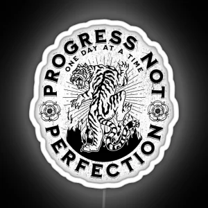 Progress Not Perfection Tattoo Style Sobriety Tiger Design One Day At A Time RGB Neon Sign