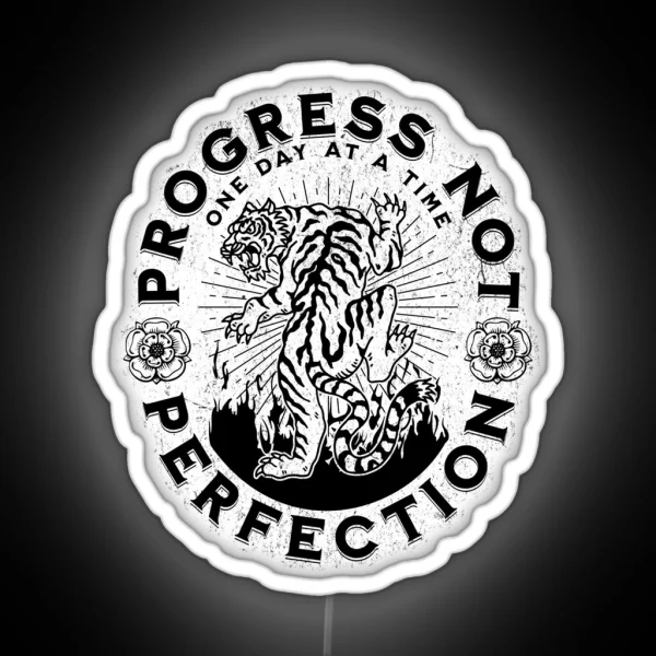 Progress Not Perfection Tattoo Style Sobriety RGB Neon Sign