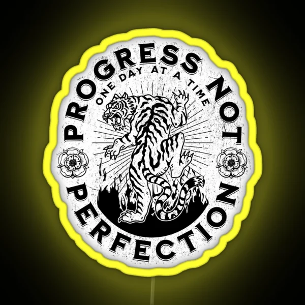 Progress Not Perfection Tattoo Style Sobriety RGB Neon Sign