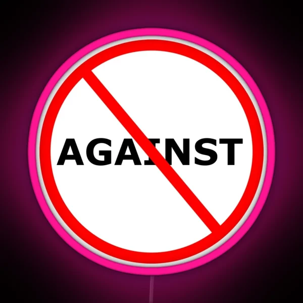 Prohibited Against RGB Neon Sign