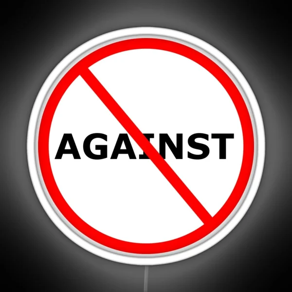 Prohibited Against RGB Neon Sign