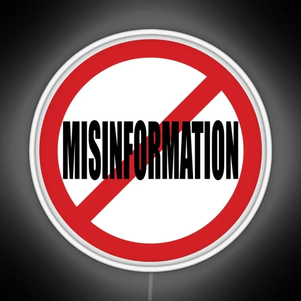 Prohibited Misinformation Sign RGB Neon Sign