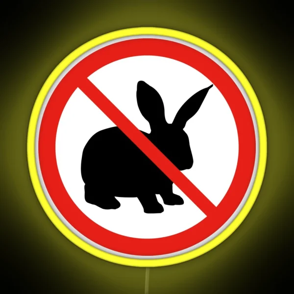 Prohibited Sign Not Allowed No Bunnies Rabbit RGB Neon Sign