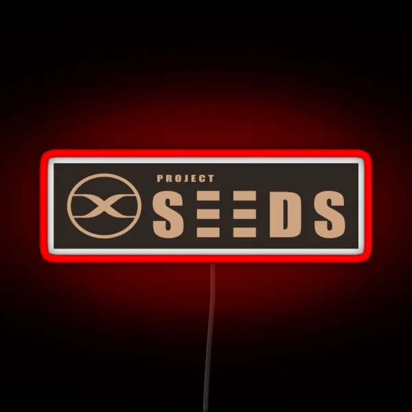 Project Seeds RGB Neon Sign