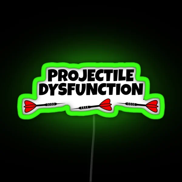 Projectile Dysfunction RGB Neon Sign