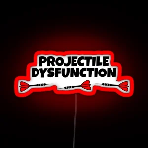 Projectile Dysfunction RGB Neon Sign