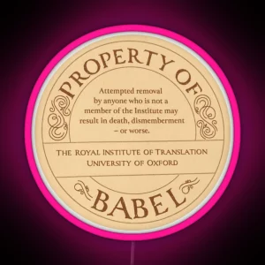 Property Of Babel RGB Neon Sign