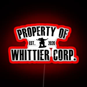 Property Of Whittier Corp Black RGB Neon Sign