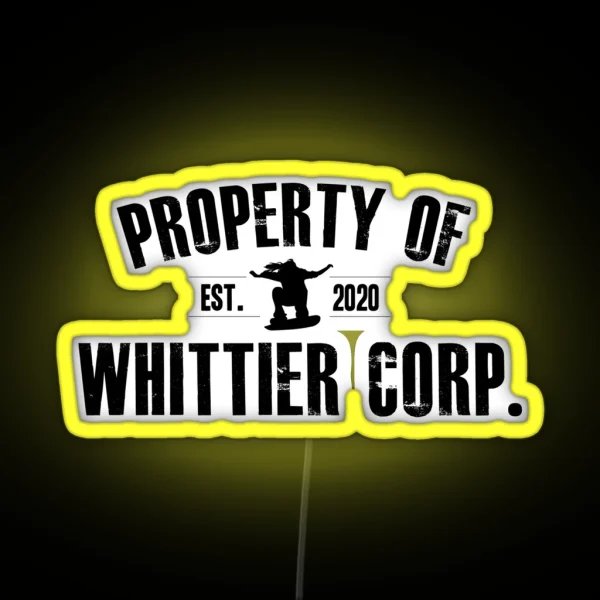Property Of Whittier Corp Black RGB Neon Sign