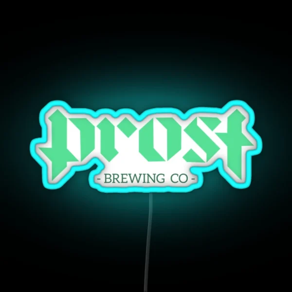 Prost Brewing RGB Neon Sign