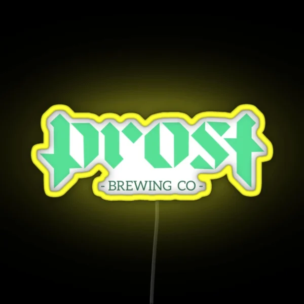 Prost Brewing RGB Neon Sign