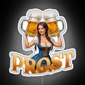 Prost Oktoberfest Beer Drinker Oktoberfest RGB Neon Sign