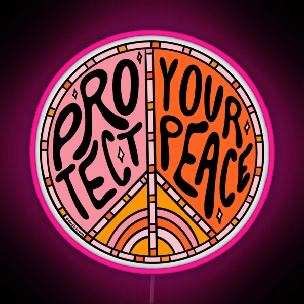 Protect Your Peace RGB Neon Sign