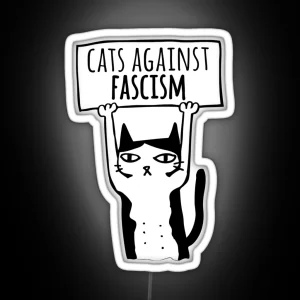 Protest Cats Against Fascism Democats Antifa Meme RGB Neon Sign