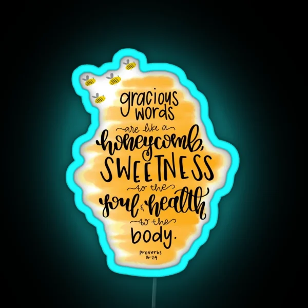 Proverbs 16 24 RGB Neon Sign