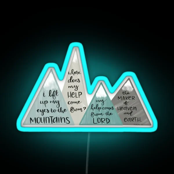 Psalm 121 RGB Neon Sign