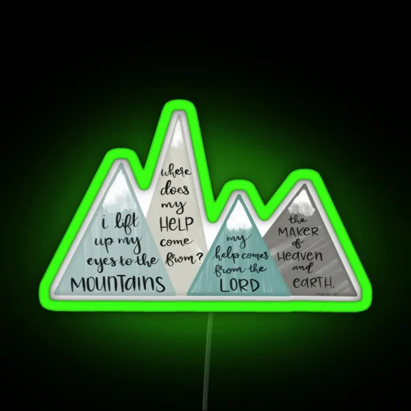 Psalm 121 RGB Neon Sign