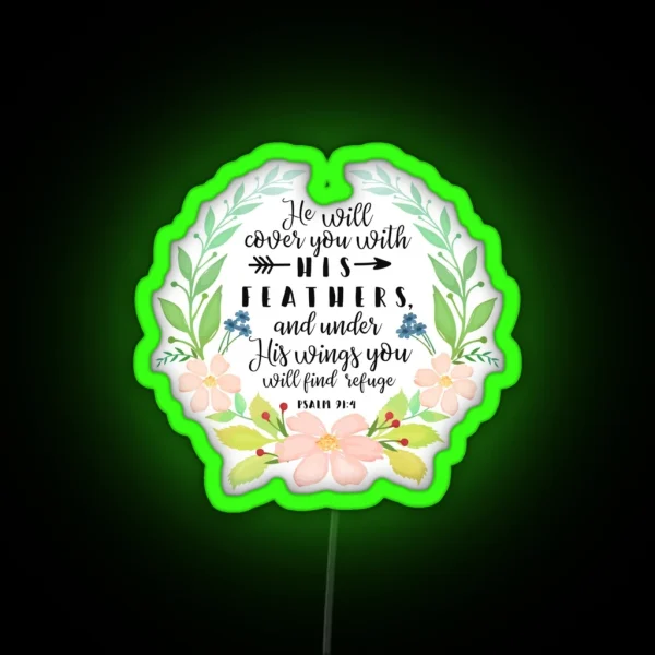 Psalm 91 4 He Will Cover You With His Feathers RGB Neon Sign