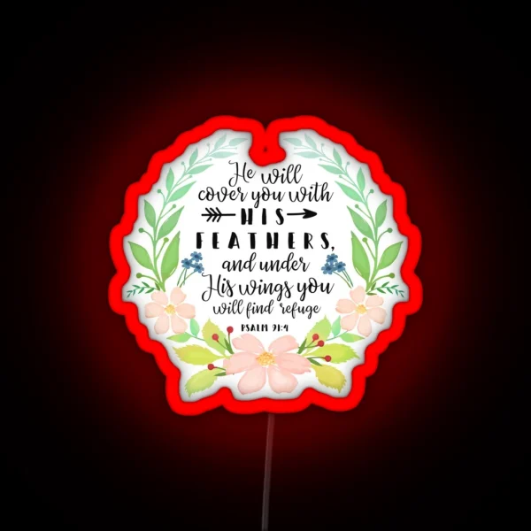 Psalm 91 4 He Will Cover You With His Feathers RGB Neon Sign