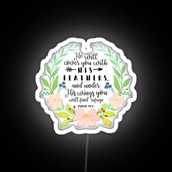 Psalm 91 4 He Will Cover You With His Feathers RGB Neon Sign