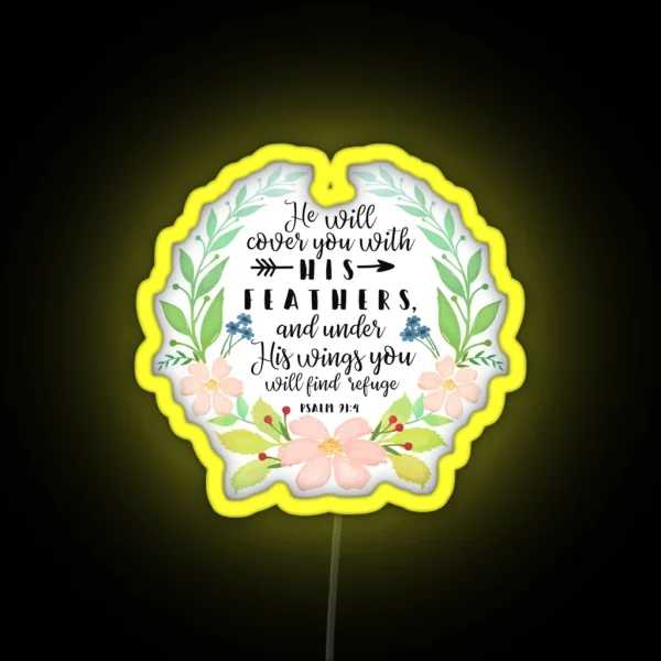 Psalm 91 4 He Will Cover You With His Feathers RGB Neon Sign