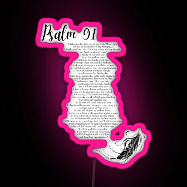 Psalm 91 Bible Verses 91 1 91 16 Feather RGB Neon Sign