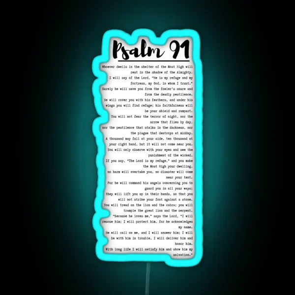 Psalm 91 RGB Neon Sign