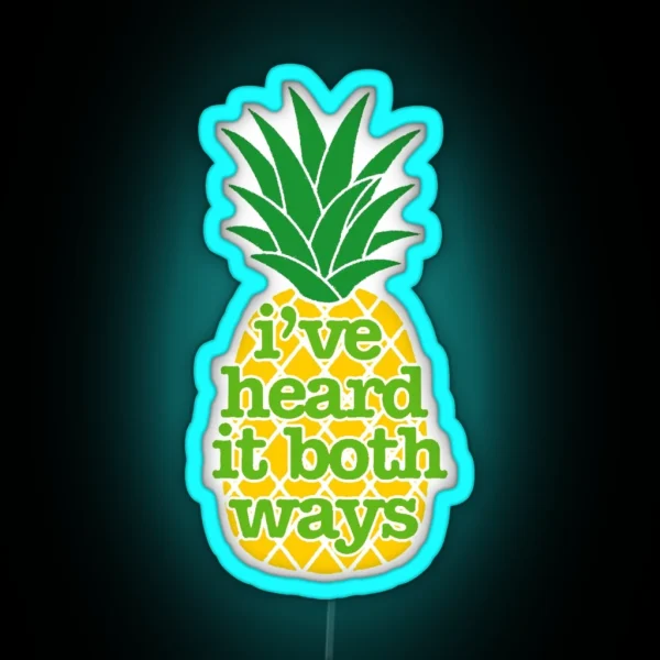 Psych I Ve Heard It Both Ways RGB Neon Sign