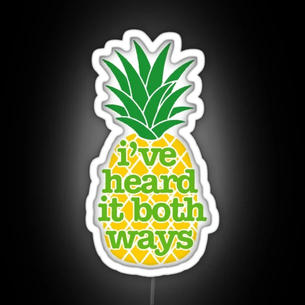 Psych I Ve Heard It Both Ways RGB Neon Sign