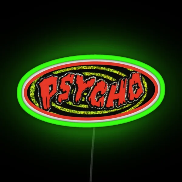 Psycho RGB Neon Sign