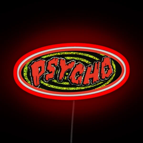 Psycho RGB Neon Sign