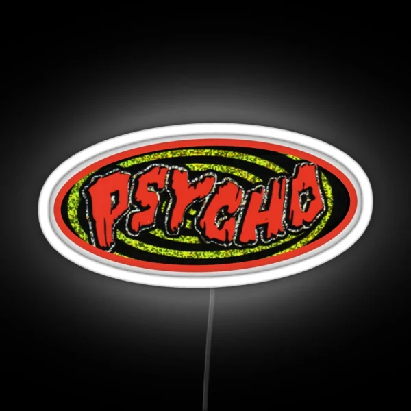 Psycho RGB Neon Sign