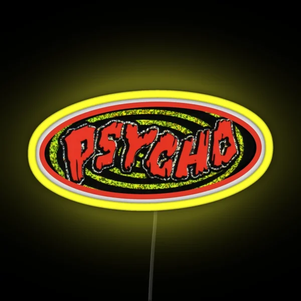 Psycho RGB Neon Sign