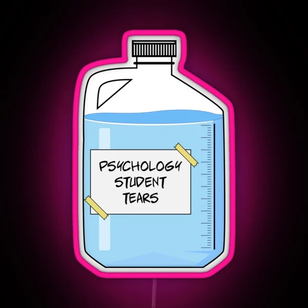 Psychology Student Tears Funny Psychology RGB Neon Sign