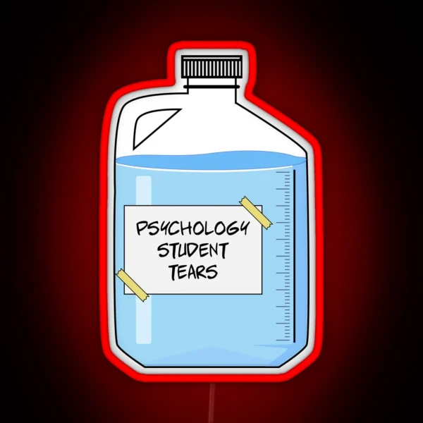 Psychology Student Tears Funny Psychology RGB Neon Sign