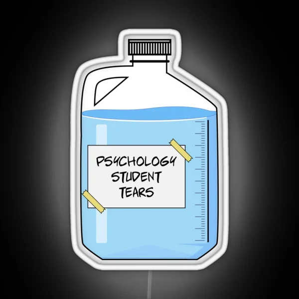 Psychology Student Tears Funny Psychology RGB Neon Sign