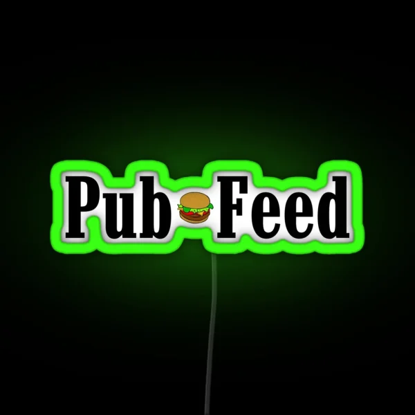 Pub Feed RGB Neon Sign