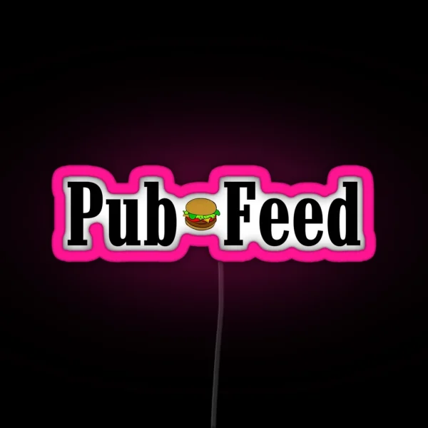 Pub Feed RGB Neon Sign