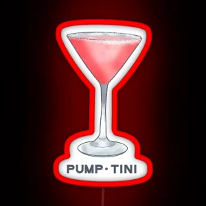 PUMP TINI RGB Neon Sign