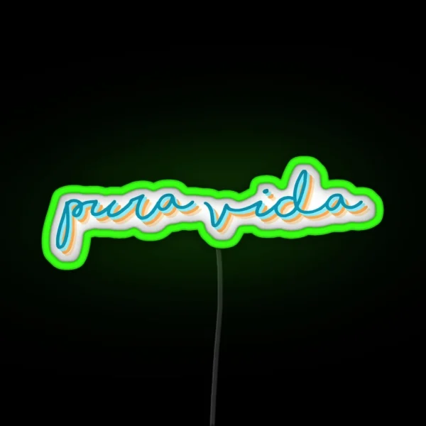 Pura Vida RGB Neon Sign