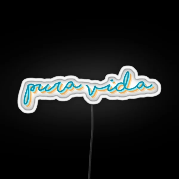 Pura Vida RGB Neon Sign
