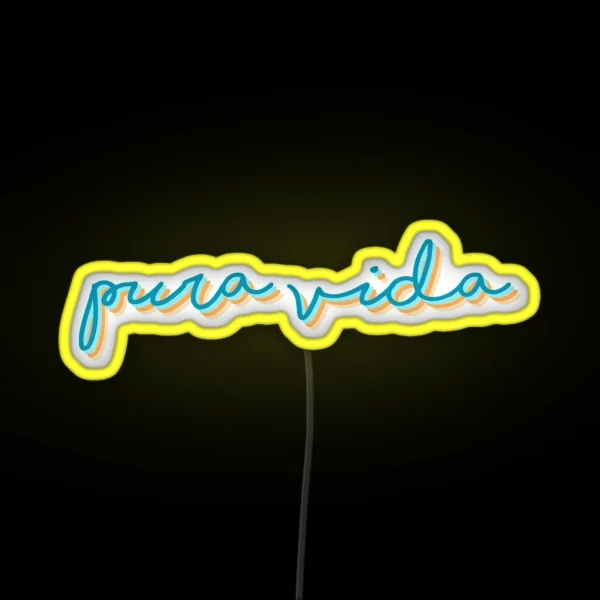 Pura Vida RGB Neon Sign