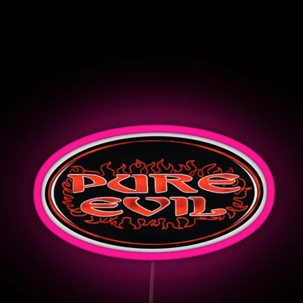 Pure Evill RGB Neon Sign
