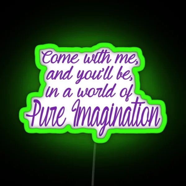 Pure Imagination Essential RGB Neon Sign