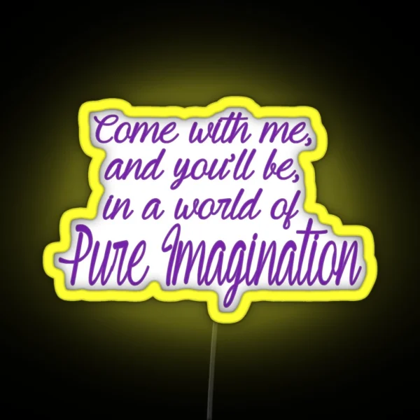 Pure Imagination Essential RGB Neon Sign
